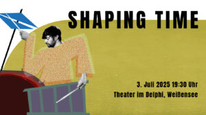Shaping Time